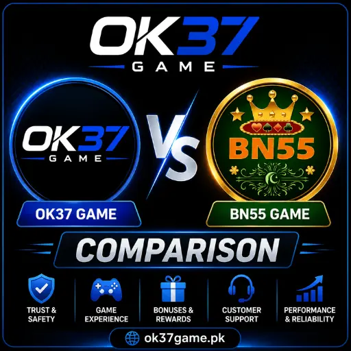 OK37 Game vs Bn55 Game Comparison