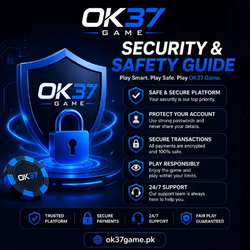 OK37 Game Security & Safety Guide