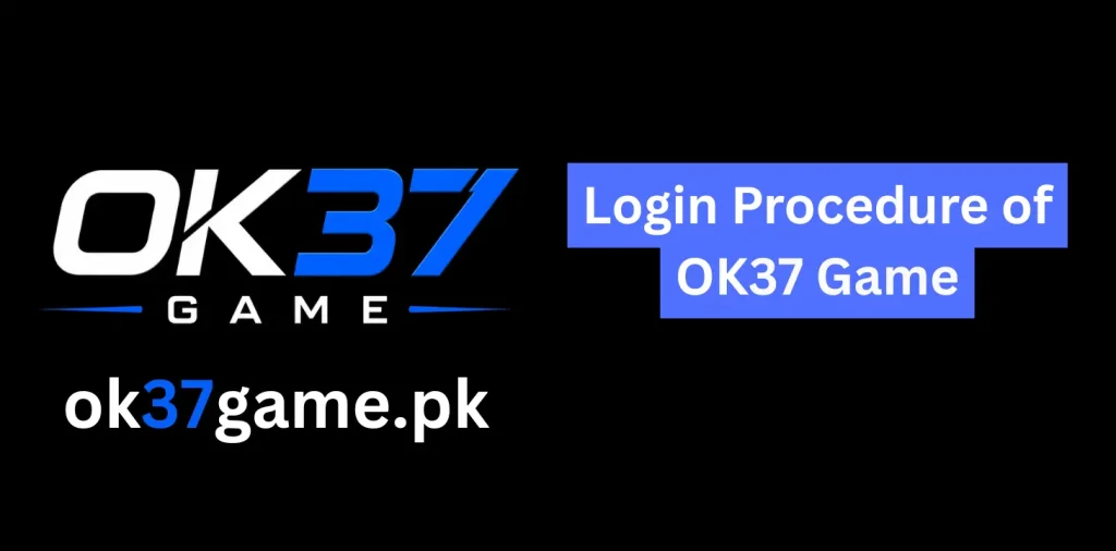 OK37 Game Login
